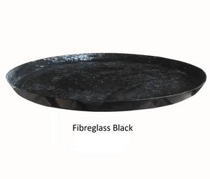 Saucer Round fibreglass